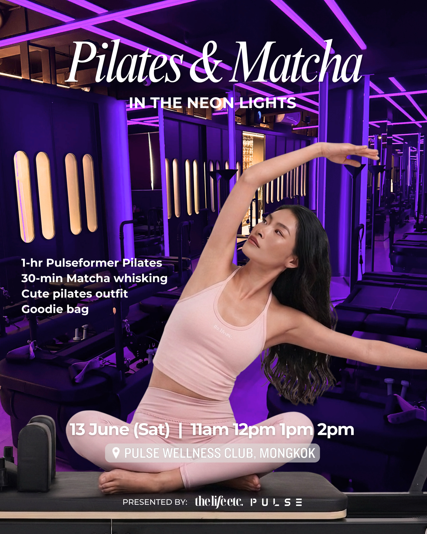 13 June Pilates & Matcha in the Neon Lights